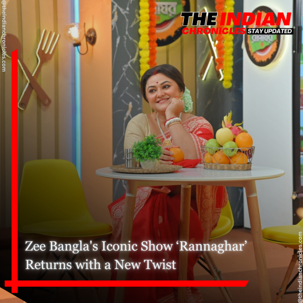 Zee Bangla's Iconic Show ‘Rannaghar’ Returns with a New Twist